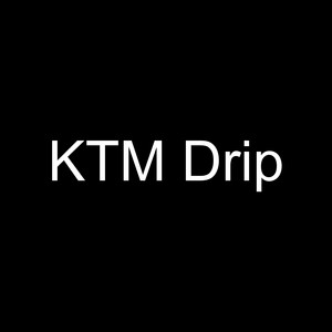 KTM Drip