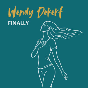 Finally by Wendy Dekerf