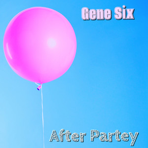 After Partey by Gene Six