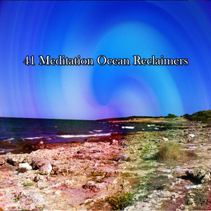 41 Meditation Ocean Reclaimers album