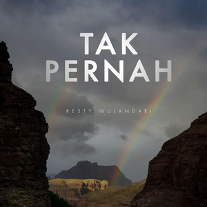 Resty Wulandari - Tak Pernah