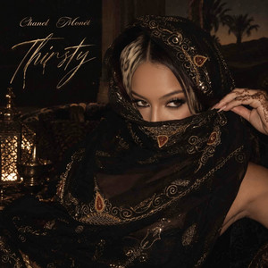 Thirsty by Chanel Monét, Syrex, Robson Abreu
