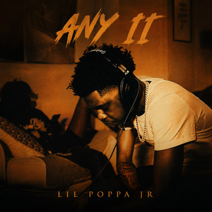 Any II by Lil Poppa Jr