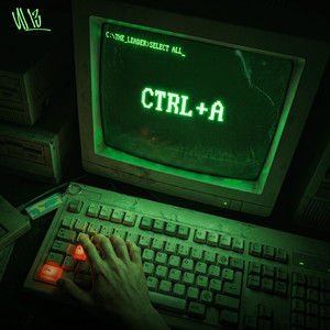 CTRL+A by Ultras The Leader
