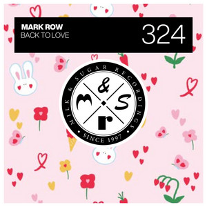 Mark Row — Back to Love (2026)