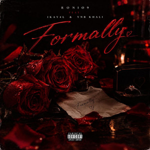 Formally by Ronio9, ikay4l, YNB Khali