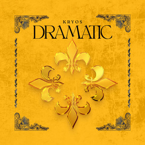 Dramatic by Kryos