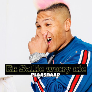 Plaasnaar - Ek Sali Worry Nie