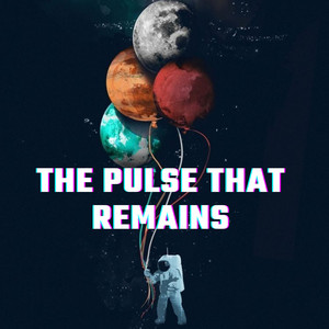 Halo Wren - The Pulse That Remains