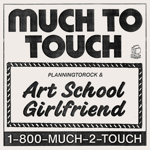 Much to Touch by Planningtorock, Art School Girlfriend