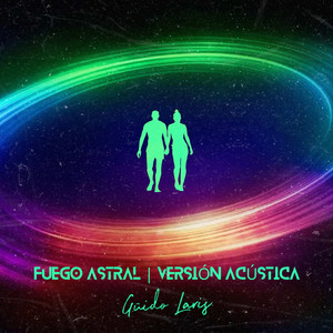 FUEGO ASTRAL - Versión Acústica