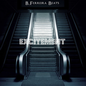 B.Ferreira Beats - Excitement