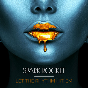 Just Right by Spark Rocket