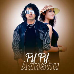 Pramod Kharel & Annu Chaudhary - Pil Pil Aanshu