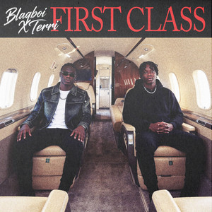 FIRST CLASS by BLAQBOI, Terri