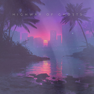 Highway of Ghosts by pr3ttyg1rl