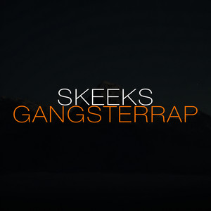 Skeeks Gangsterrap by LijpeMorro