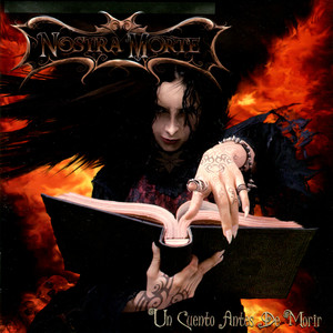 Nostra Morte - Un Cuento Antes De Morir
