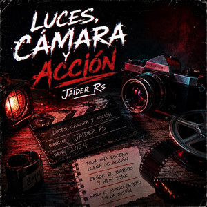 Luces Cámaras Accion by Jaider RS