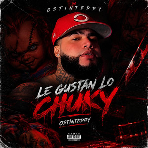 LE GUSTAN CHUKY (AUDIO OFFICIAL) by Ostinteddy