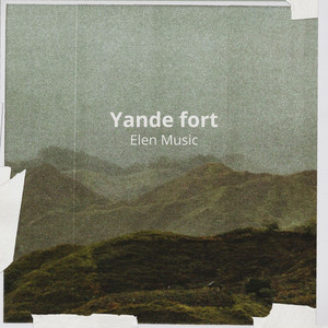 Yande Fort by Elen Music