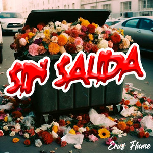 Sin Salida by Erus Flame