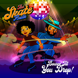 joeb lowdown - The Skate Hustle Bounce Till You Droup 2022 (feat. Ms Dimples1heart)