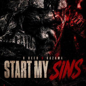 Start My Sins by R Reed, KAZAMA