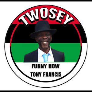 Tony Francis | Spotify