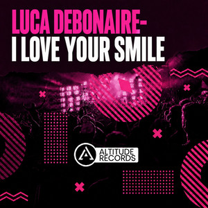I Love Your Smile by Luca Debonaire