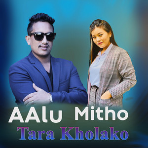 Aalu Mitho Tara Kholako Basanta Thapa,Khima Roka MagarFt.Dugresh Thapa,Karishma Dhakal (feat. Durgesh Thapa & Karishma Dhakal,)