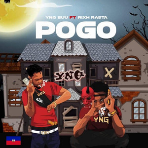 Pogo by YNG Buddha, Rixh Rasta