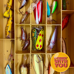 Fishin' With You by Commander Pilot