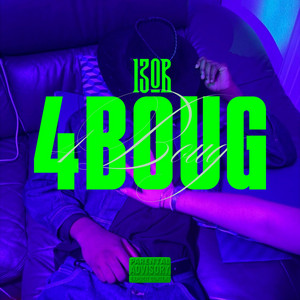 4BOUG by 13Or