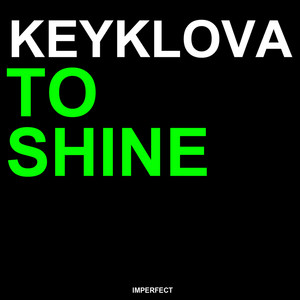 To Shine - Radio Edit