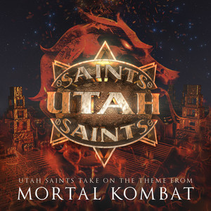 Utah Saints - Utah Saints Take On the Theme From Mortal Kombat (2024 Remaster)