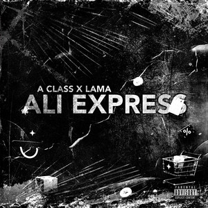 Ali Express by A Class, LAMA