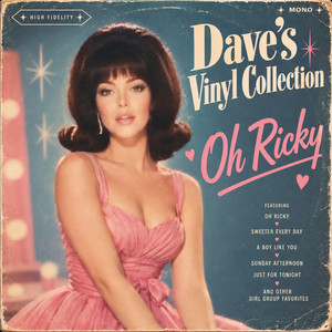 Oh Ricky by Dave’s Vinyl Collection
