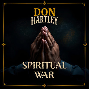 Spiritual War by Don Hartley
