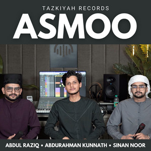 Asmoo (I Rise) by Abdurahman Kunnath, Sinan Noor, Abdul Raziq