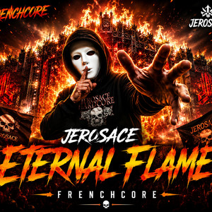 Eternal Flame by Jerosace Hardcore