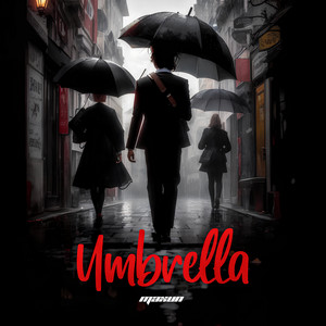 Umbrella by Maxun