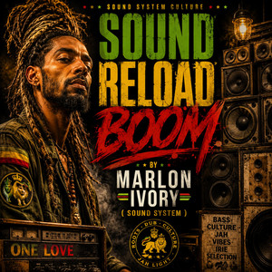 Sound Reload Boom by MARLON IVORY