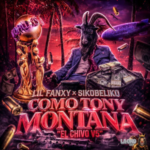 Como Tony Montana - El Chivo v5 by Lil Fanxy, SikoBeliko