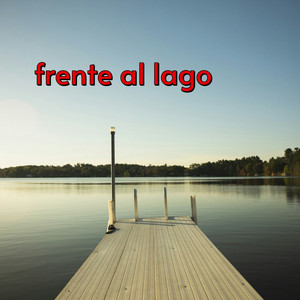 frente al lago by randy