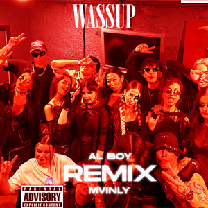 Wassup by BAY$TAR, Ten, Al Boy, MVINLY