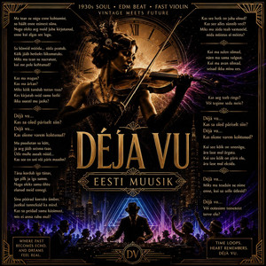 Déjà Vu by Eesti Muusik