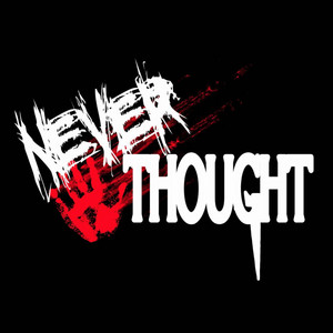 Never Thought - Remix by Reever