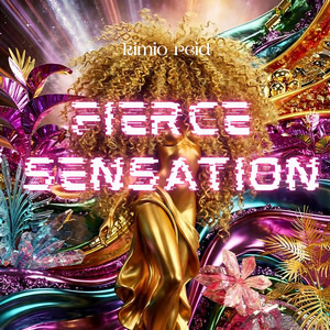 Fierce Sensation by Kimio Reid