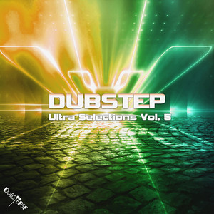 Dubstep Ultra Selections, Vol. 5 album